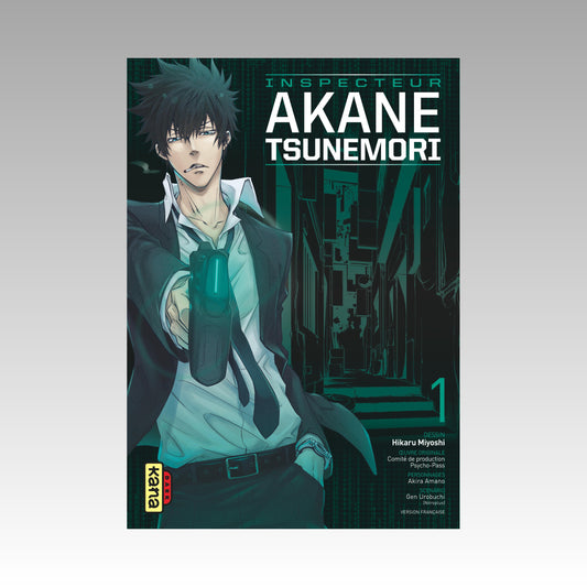 Psycho-Pass - Saison 1 - Inspecteur Akane Tsunemori. Tome 1
