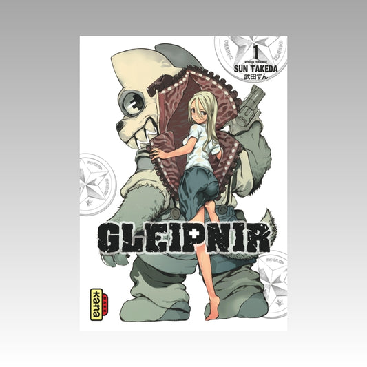 Gleipnir. Tome 1