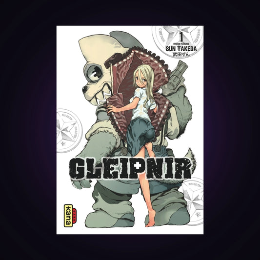Gleipnir. Tome 1
