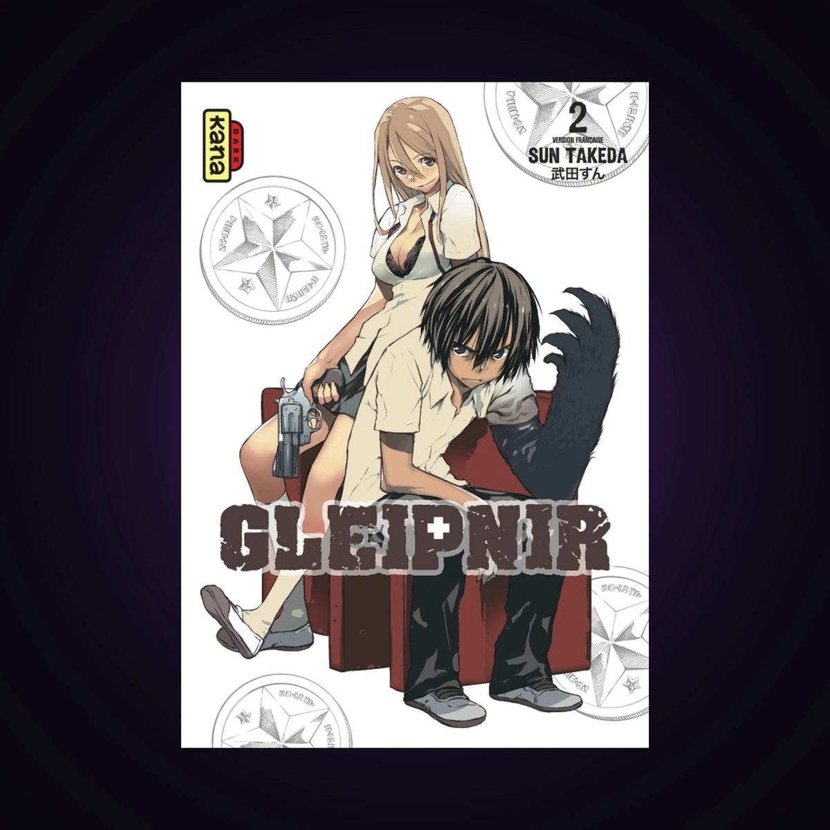 Gleipnir. Tome 2