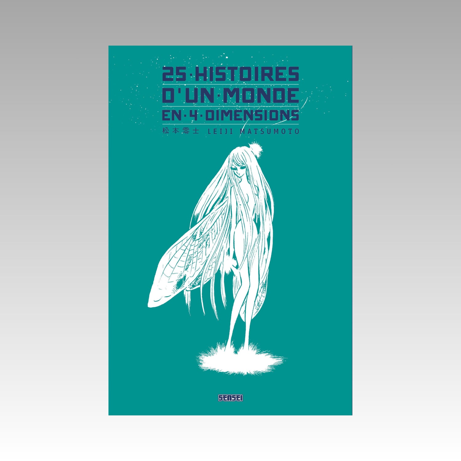 25 histoires d'un monde en 4 dimensions