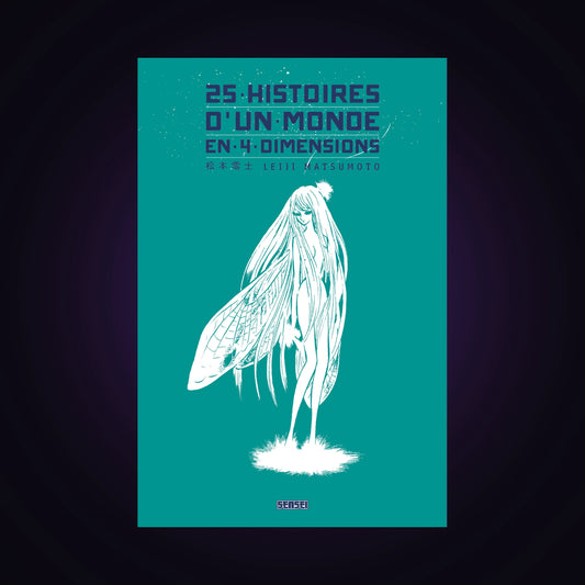 25 histoires d'un monde en 4 dimensions