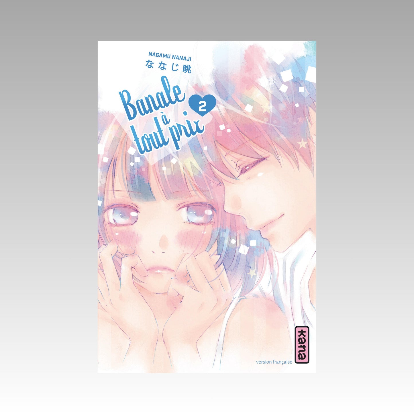 Banale à tout prix. Tome 2