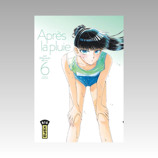 Après la pluie. Tome 6
