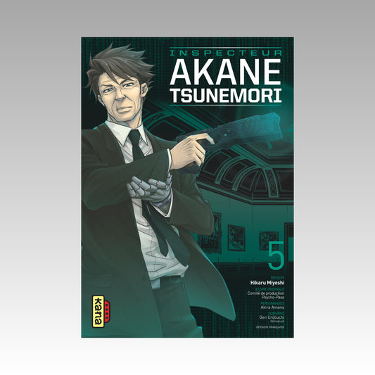 Psycho-Pass - Saison 1 - Inspecteur Akane Tsunemori. Tome 5