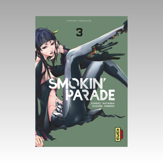 Smokin' Parade. Tome 3