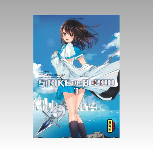 Strike the Blood. Tome 10