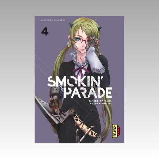 Smokin' Parade. Tome 4