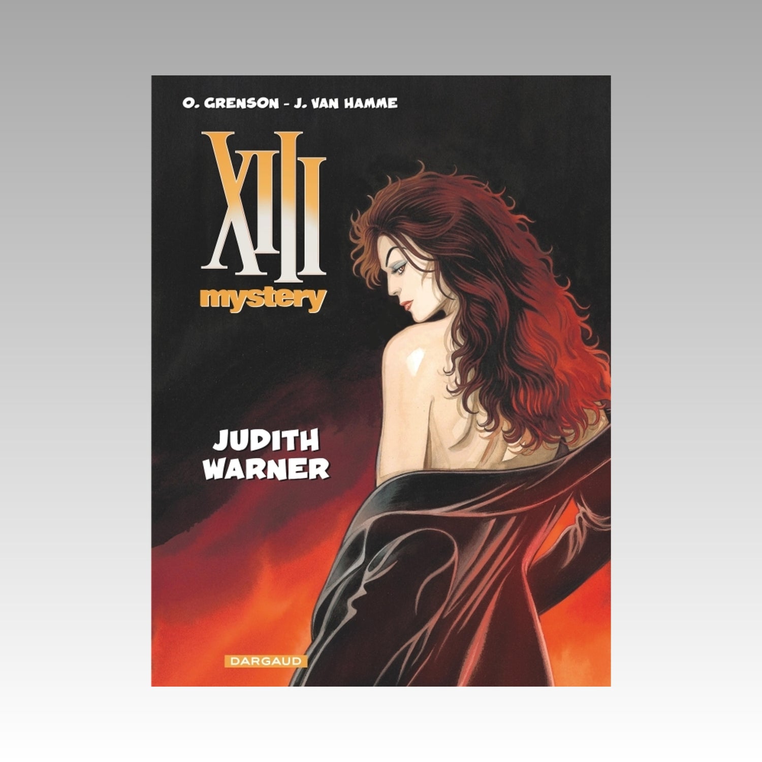XIII Mystery. Tome 13 - Judith Warner
