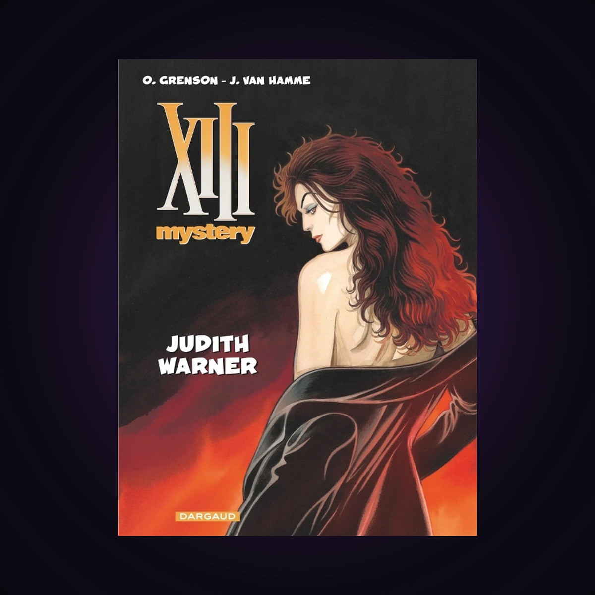XIII Mystery. Tome 13 - Judith Warner