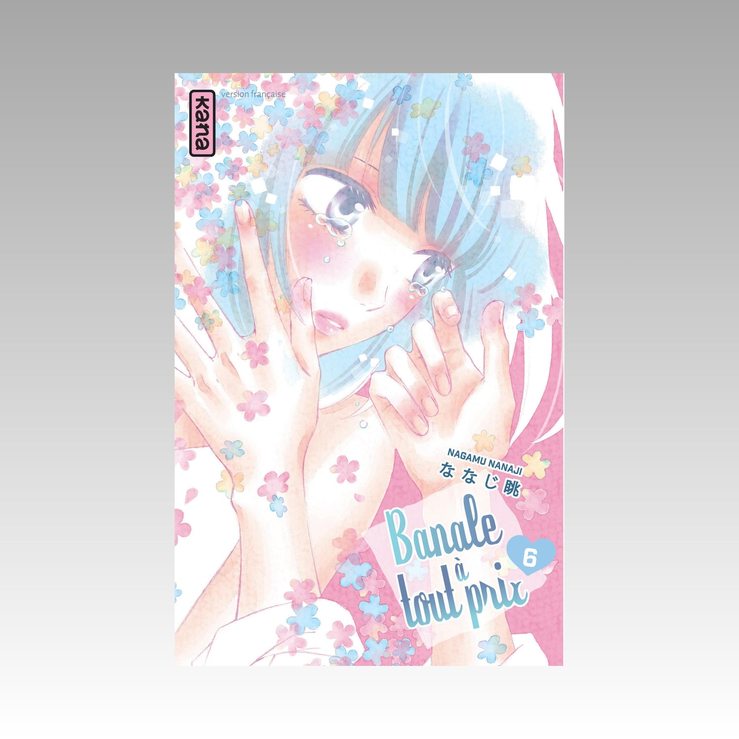 Banale à tout prix. Tome 6