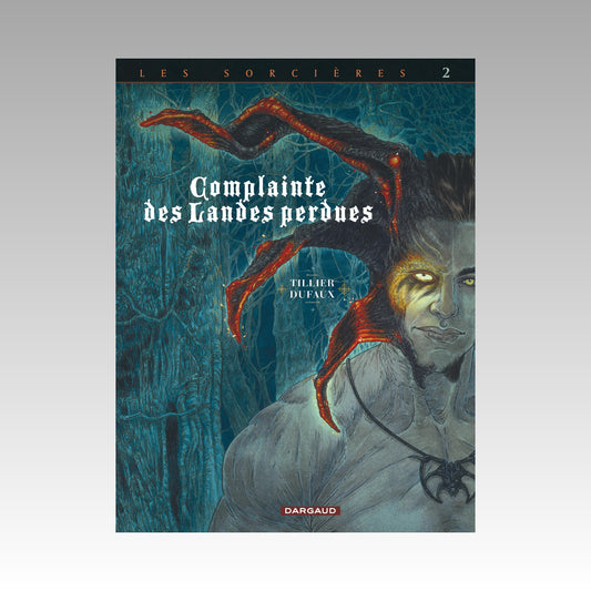 Les sorcières. Tome 2 - Complainte des Landes perdues - Noir & blanc