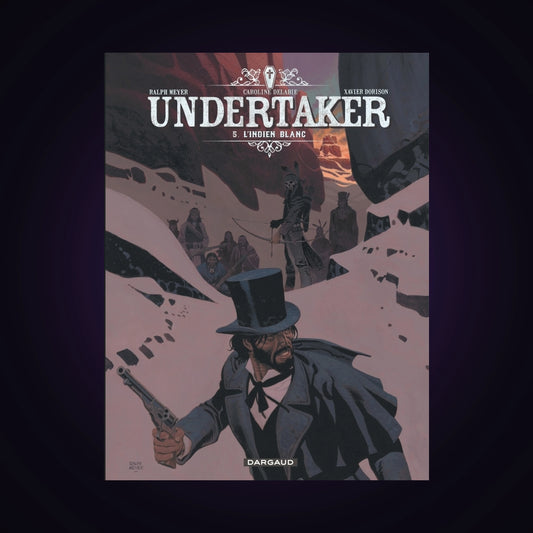 Undertaker. Tome 5 - L'indien blanc