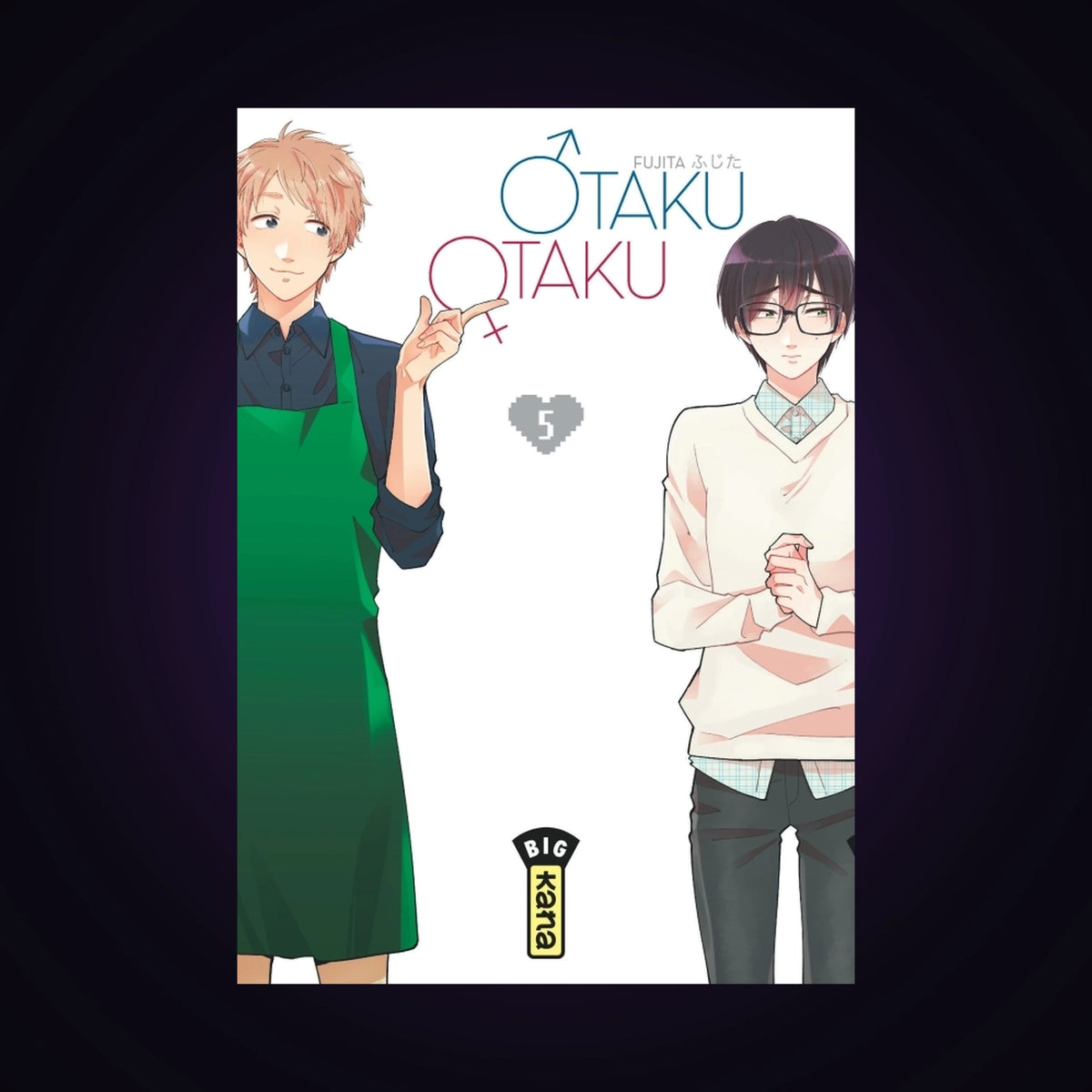 Otaku Otaku. Tome 5