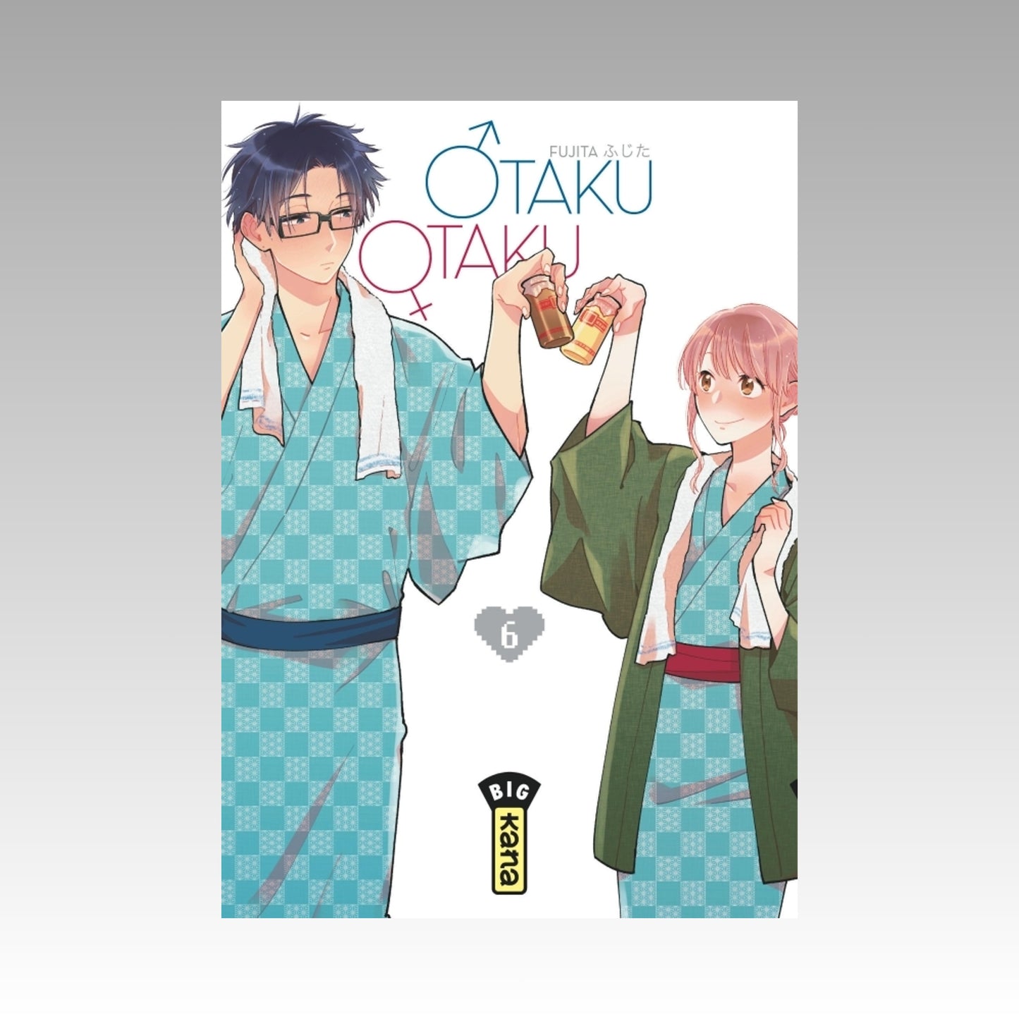 Otaku Otaku. Tome 6