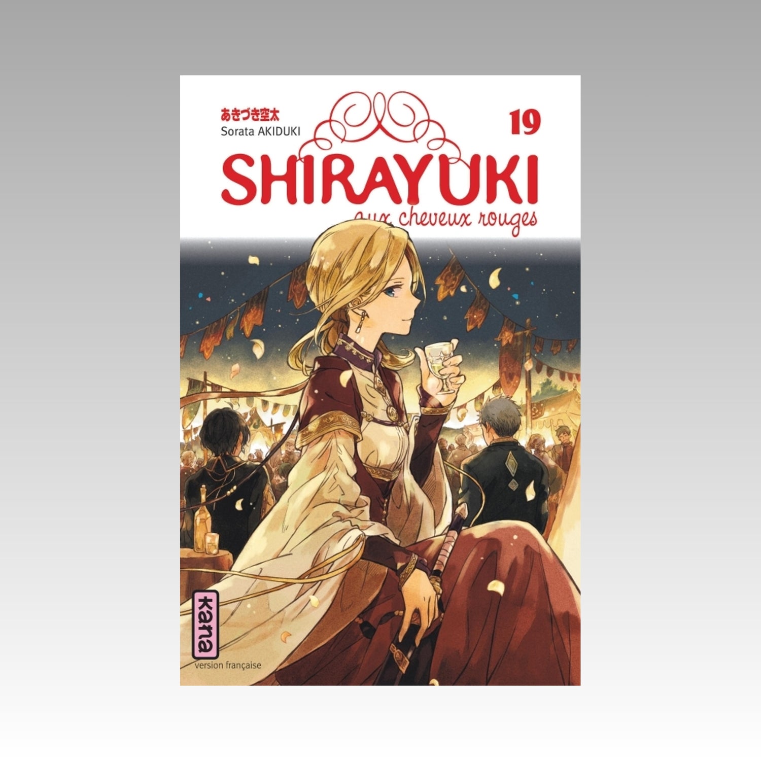 Shirayuki aux cheveux rouges. Tome 19