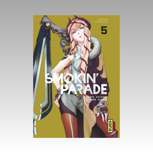 Smokin' Parade. Tome 5