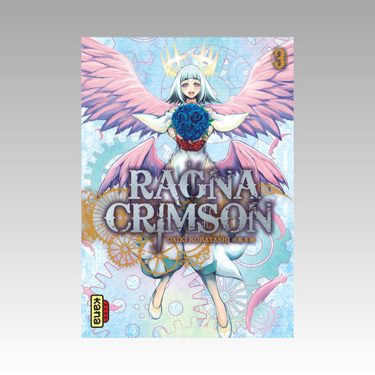 Ragna Crimson. Tome 3