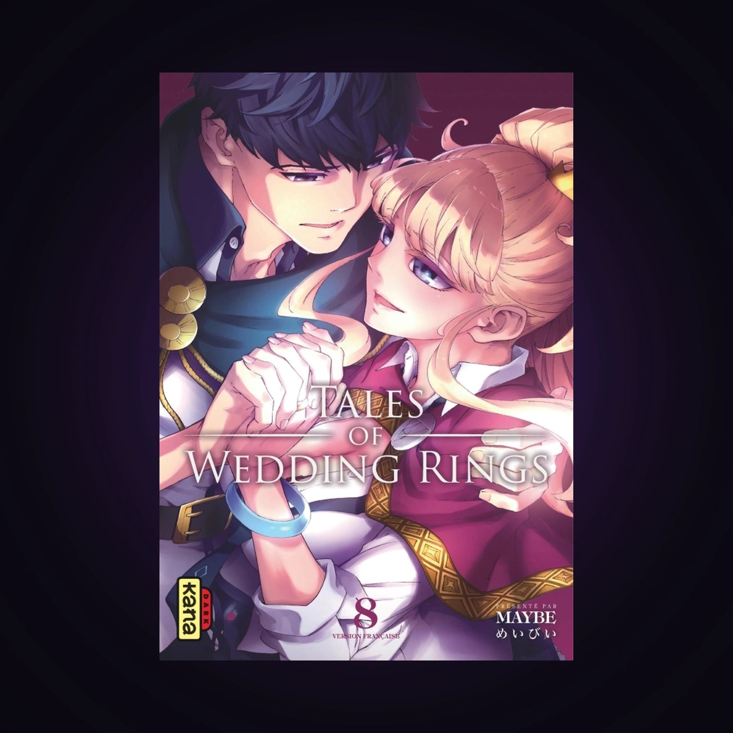 Tales of Wedding Rings. Tome 8