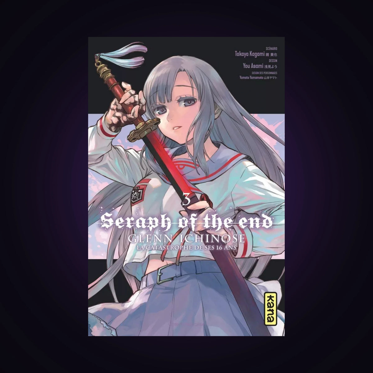 Seraph of the End - Glenn Ichinose - La catastrophe de ses 16 ans. Tome 3