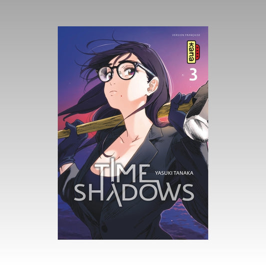 Time Shadows. Tome 3