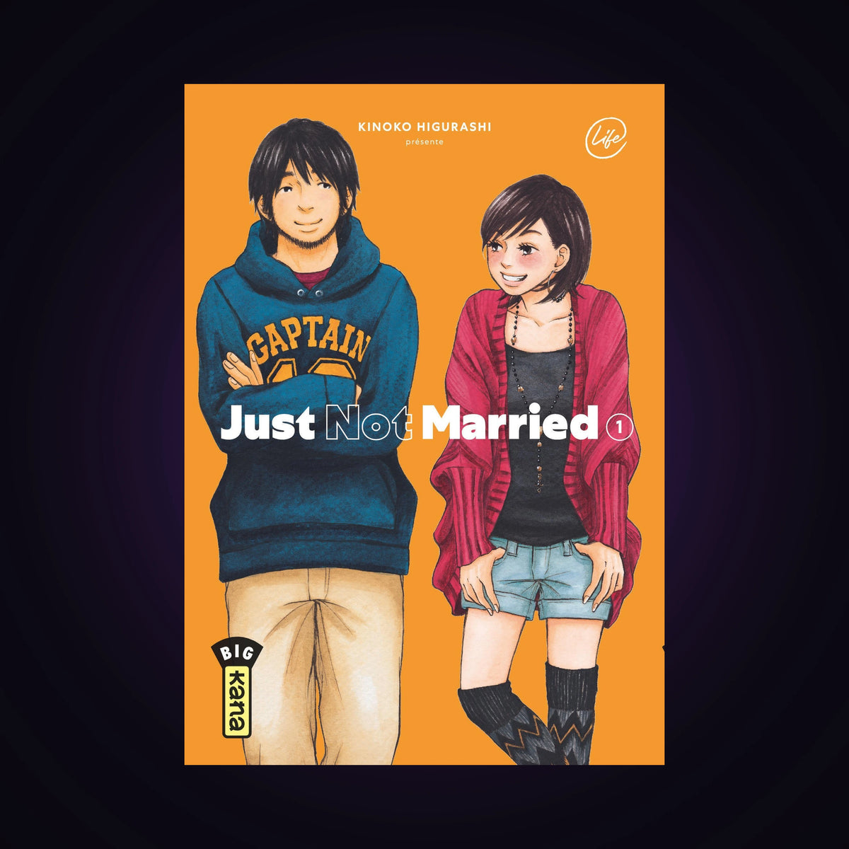 Just not Married. Tome 1