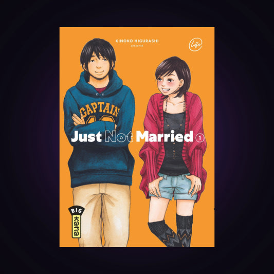 Just not Married. Tome 1