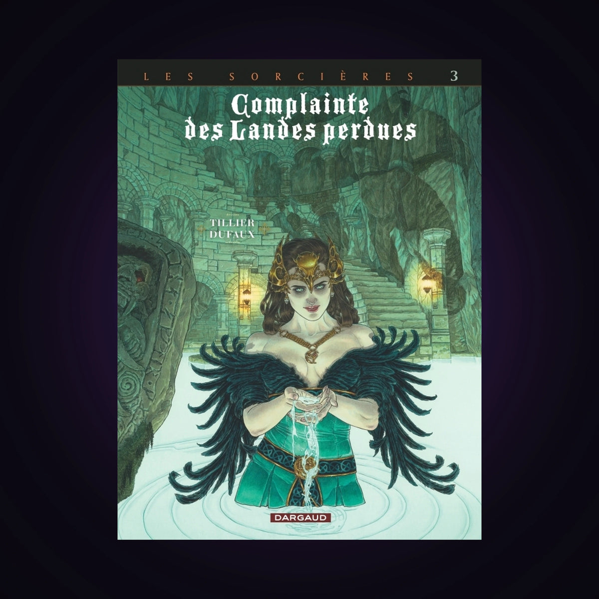 Les sorcières - Complainte des Landes perdues. Tome 3