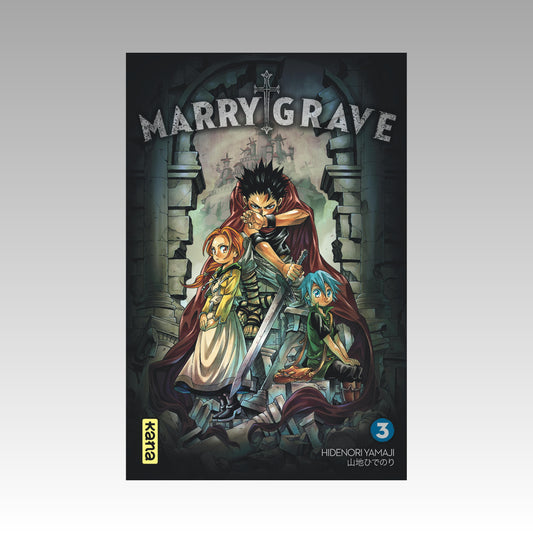 Marry Grave. Tome 3