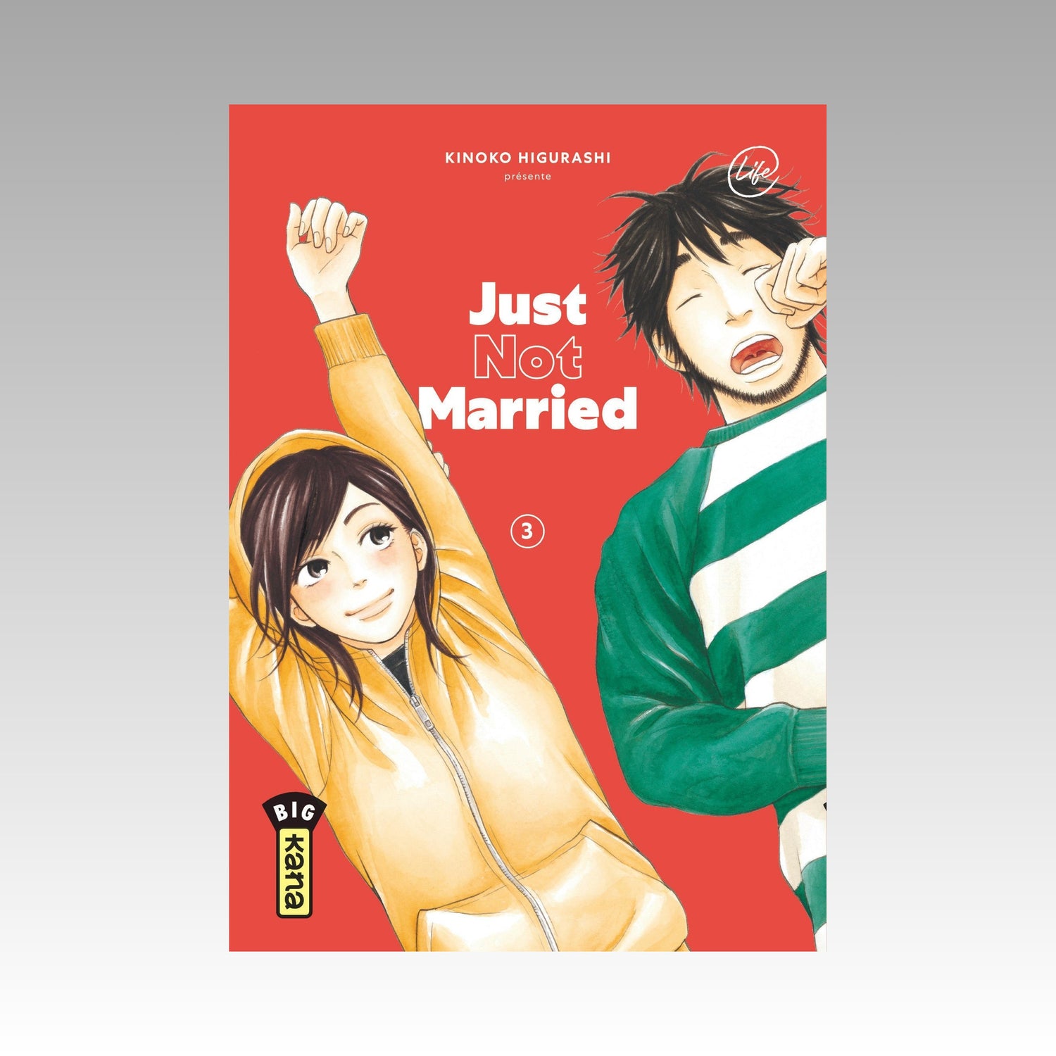 Just not Married. Tome 3