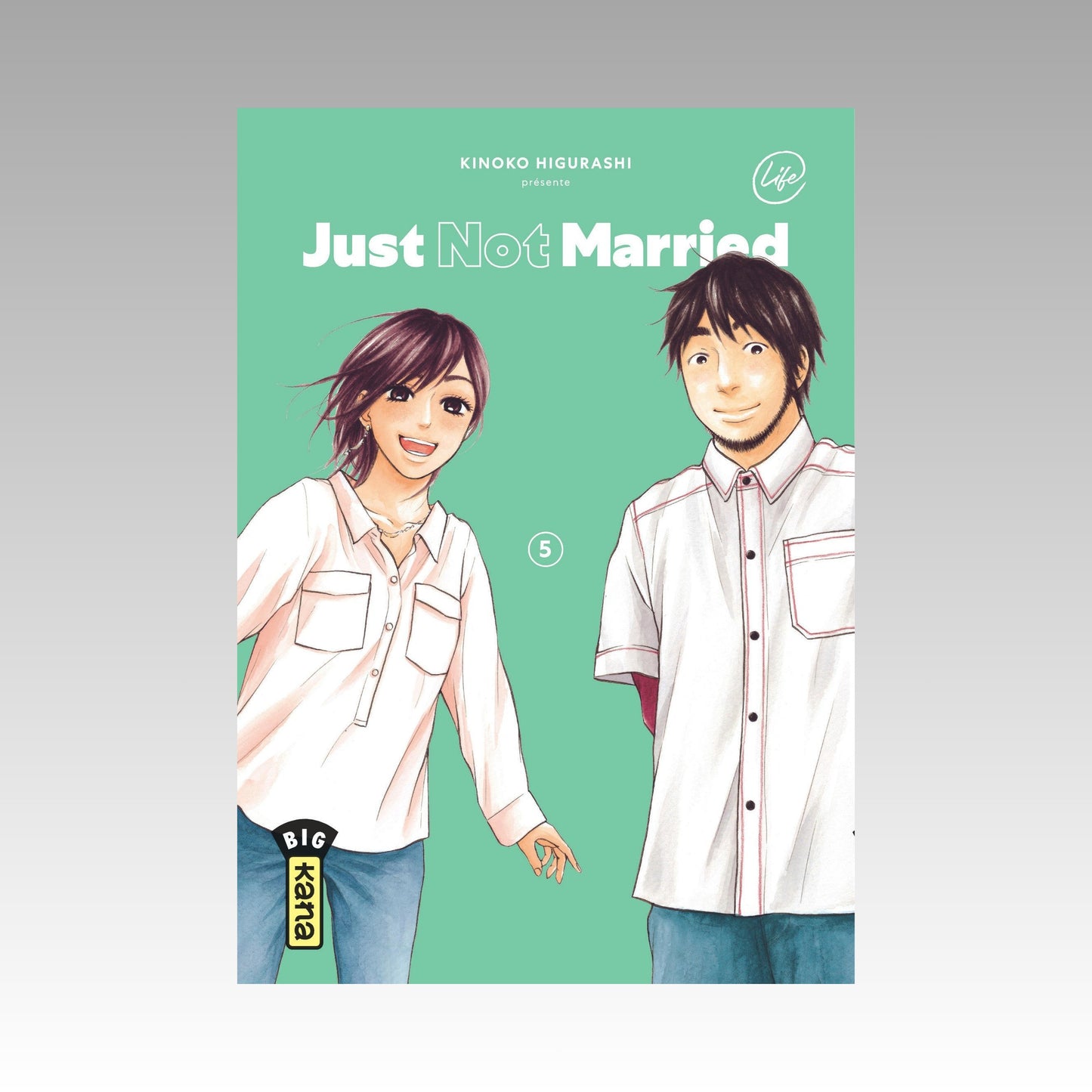 Just not Married. Tome 5