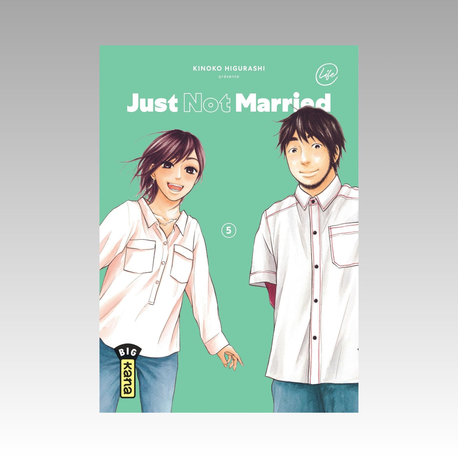 Just not Married. Tome 5
