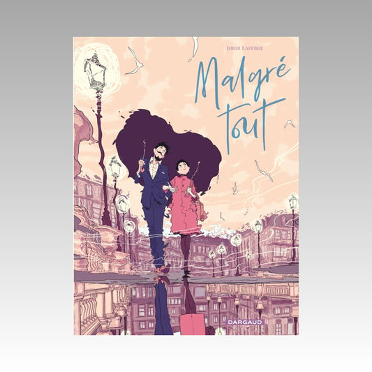Malgré tout