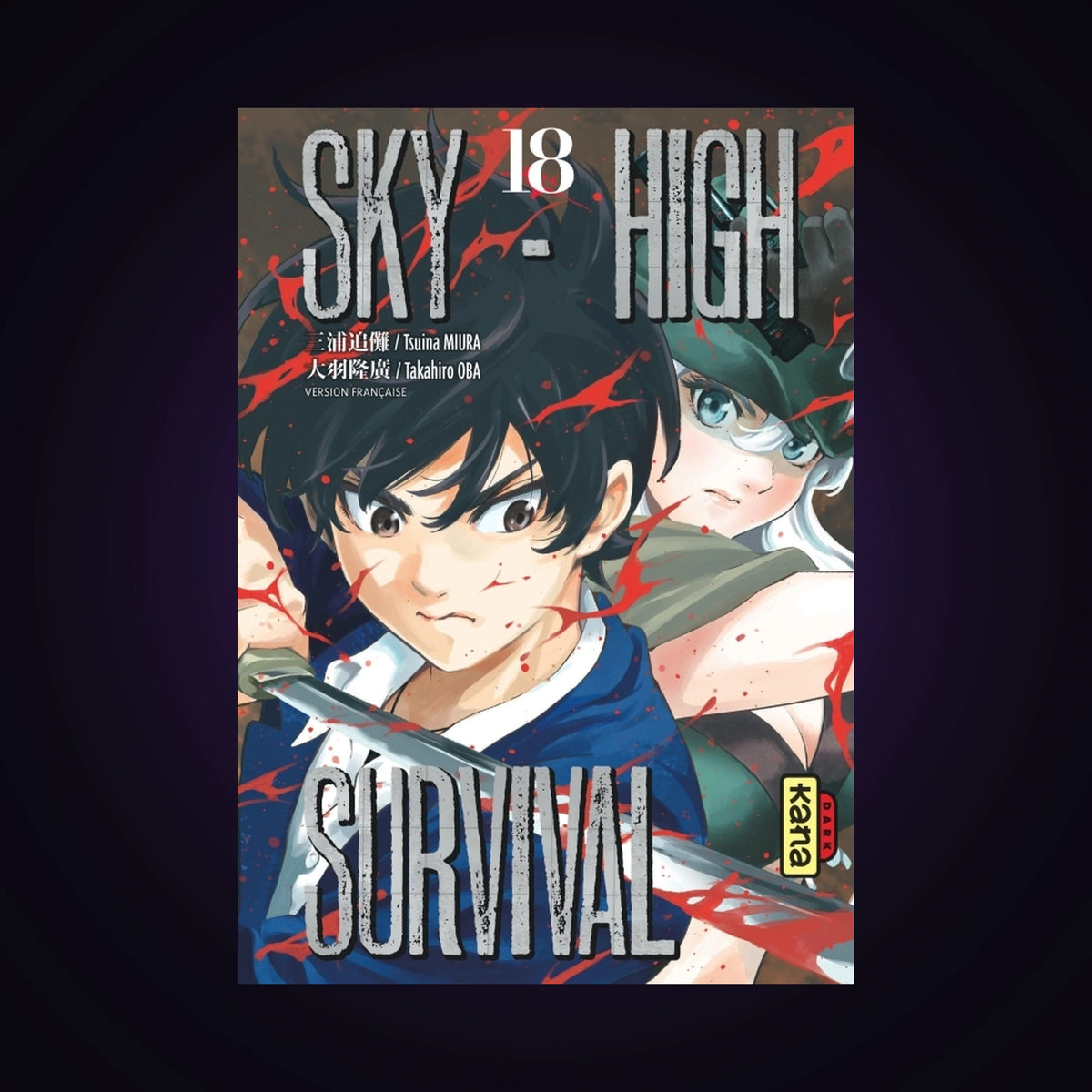 Sky-High Survival. Tome 18