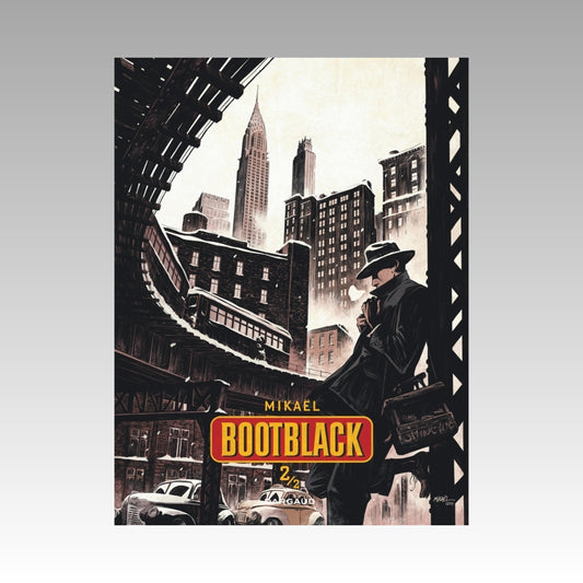 Bootblack. Tome 2