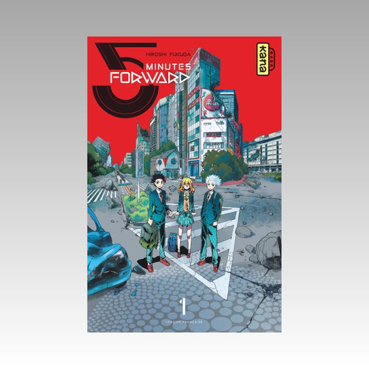 5 Minutes Forward. Tome 1