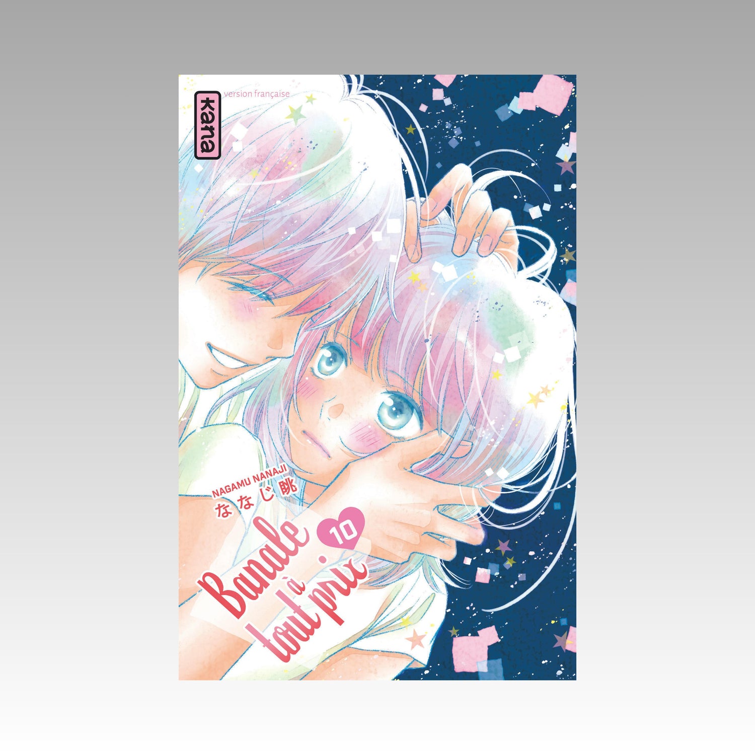 Banale à tout prix. Tome 10
