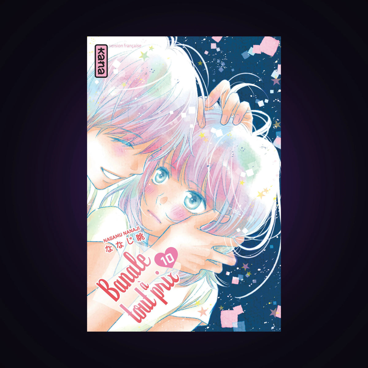 Banale à tout prix. Tome 10