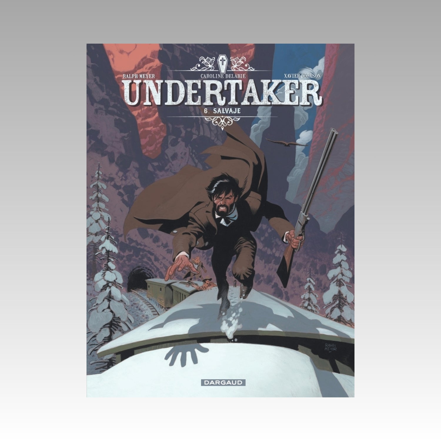 Undertaker. Tome 6