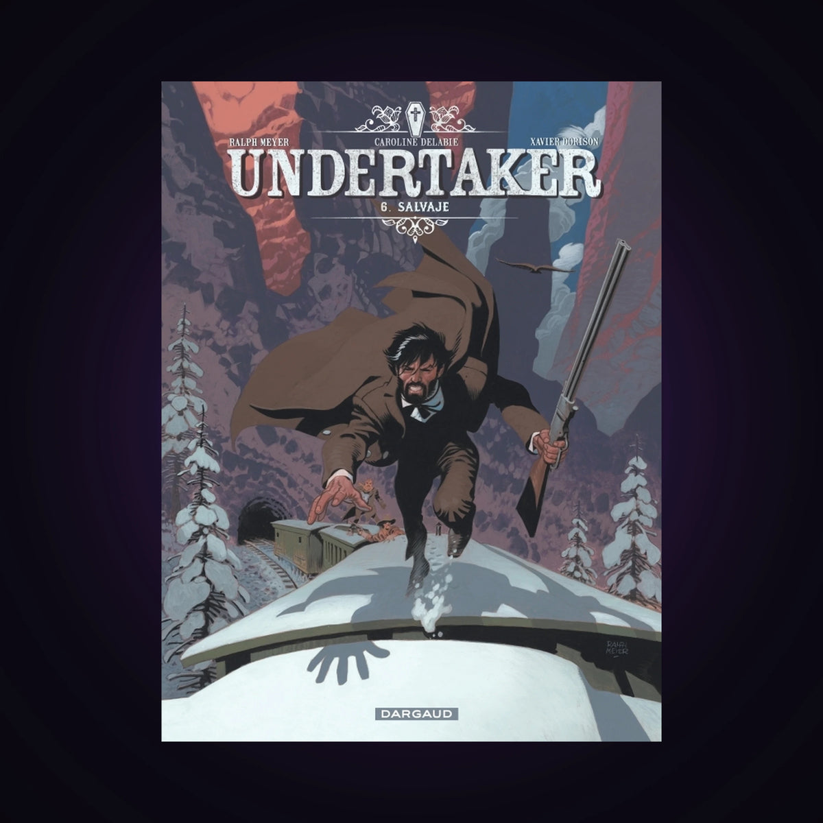 Undertaker. Tome 6