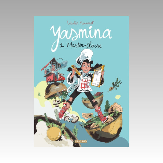 Yasmina. Tome 1 - Master-classe