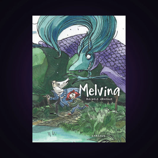 Melvina. Tome 1