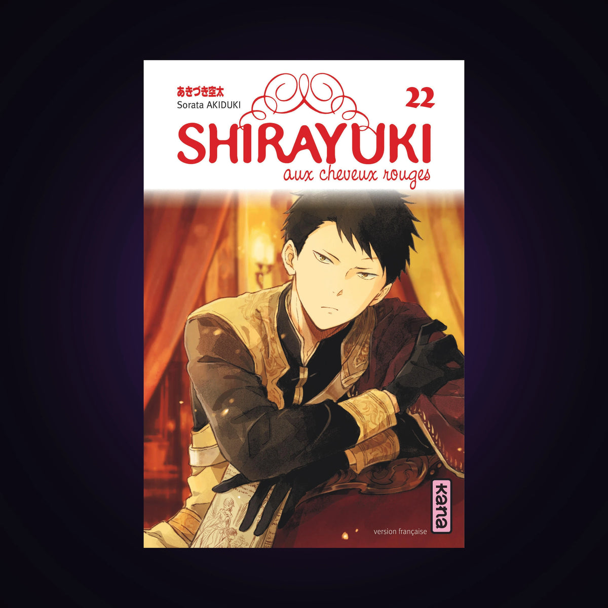 Shirayuki aux cheveux rouges. Tome 22