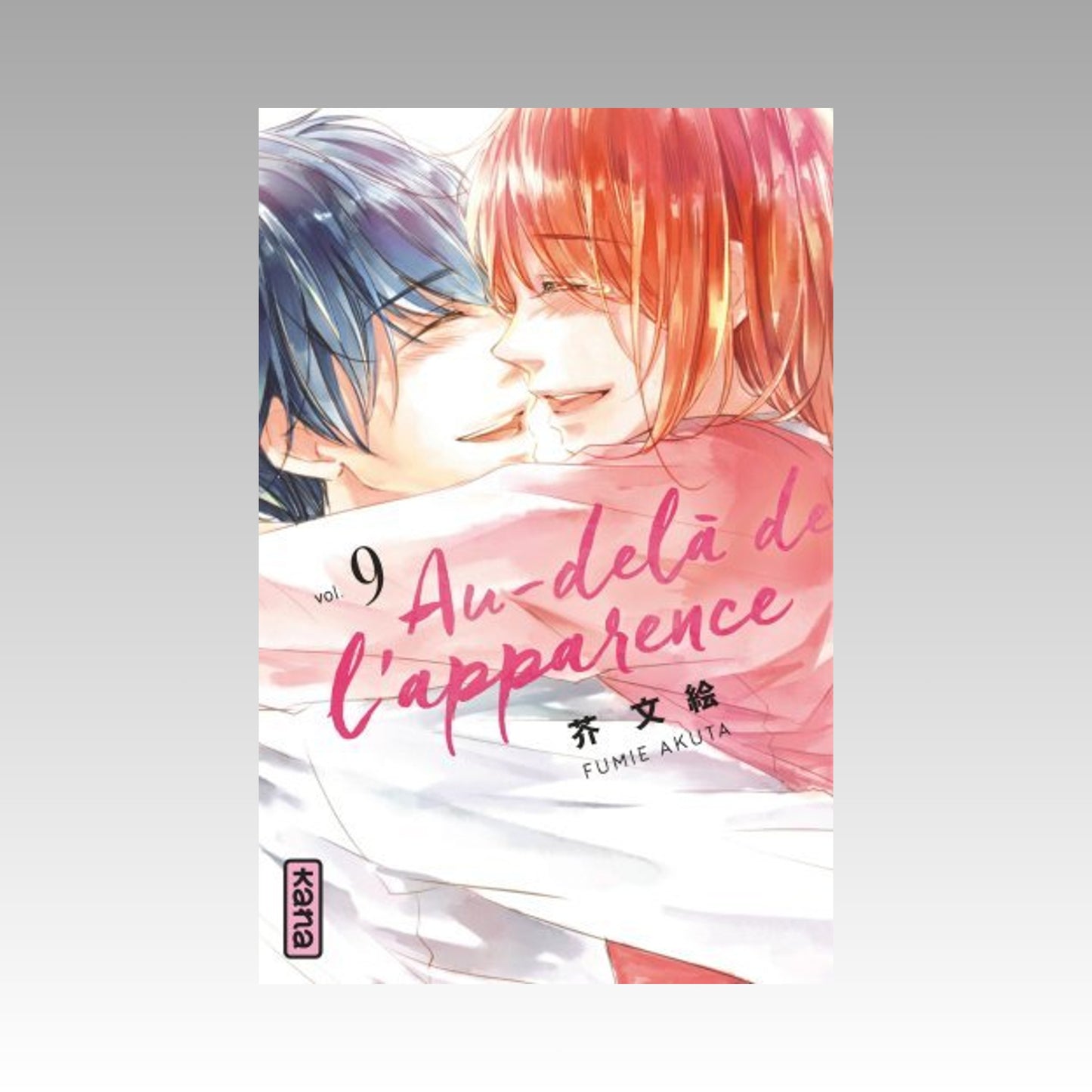 Au-delà de l'apparence. Tome 9