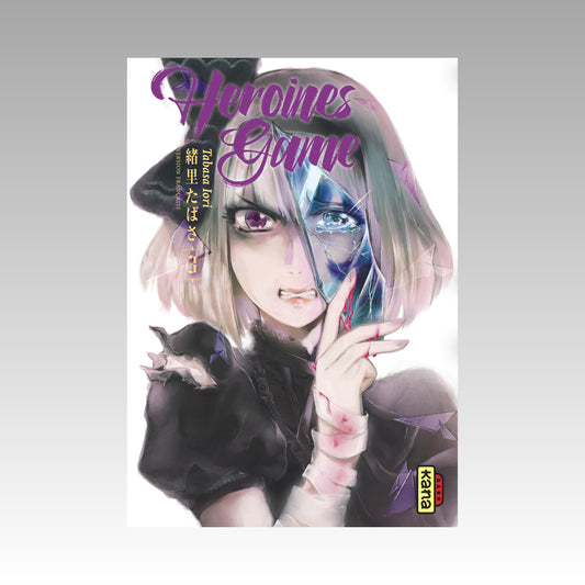 Heroines Game. Tome 3