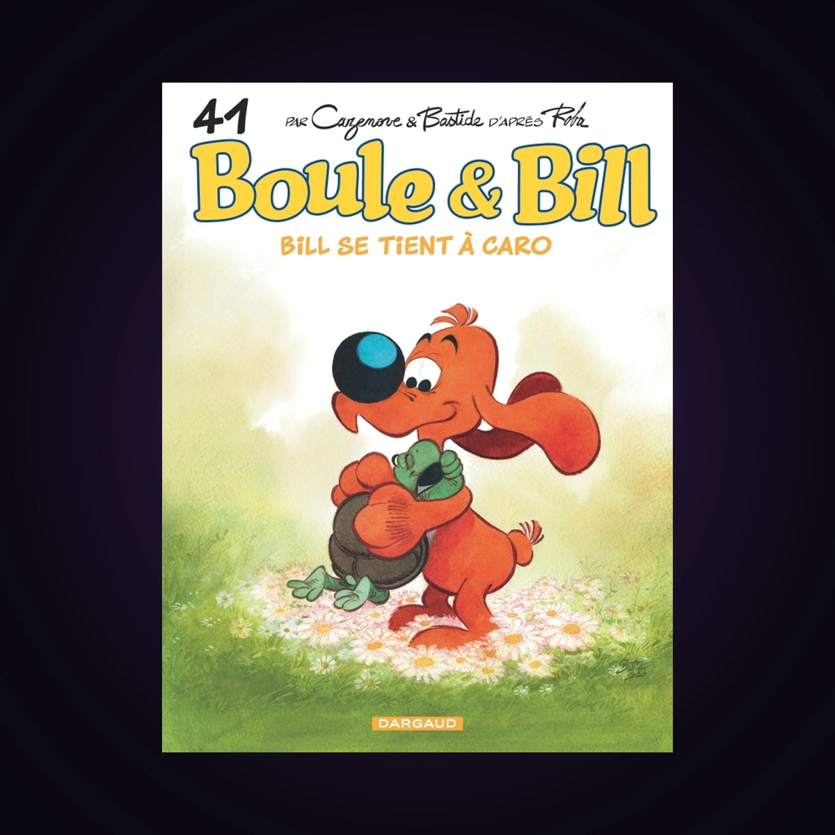 Boule & Bill. Tome 41
