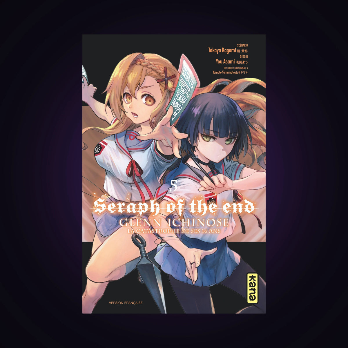 Seraph of the End - Glenn Ichinose - La catastrophe de ses 16 ans. Tome 5