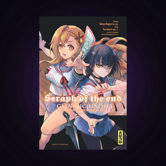 Seraph of the End - Glenn Ichinose - La catastrophe de ses 16 ans. Tome 5