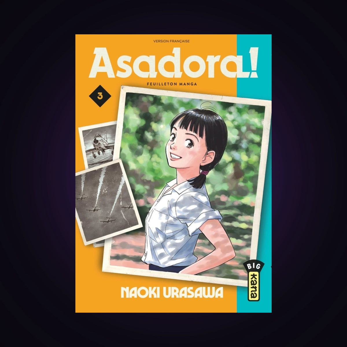 Asadora. Tome 3