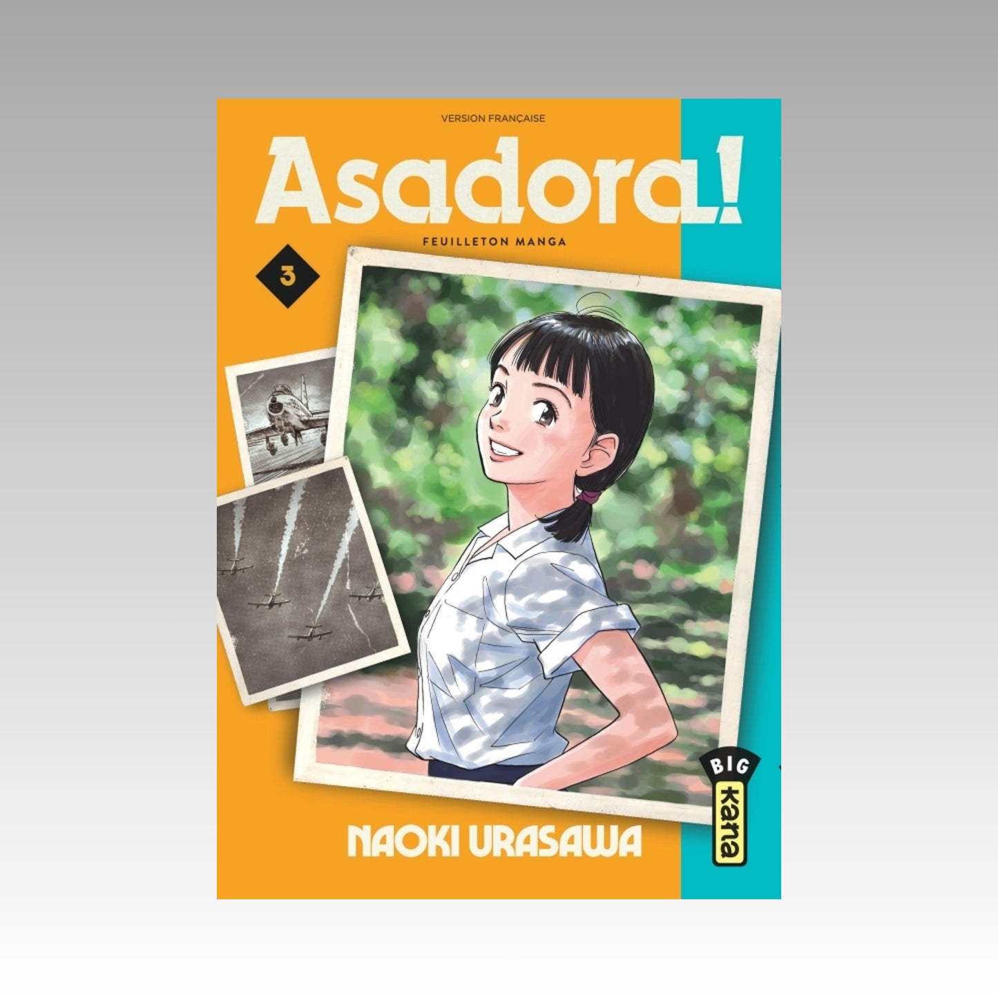 Asadora. Tome 3